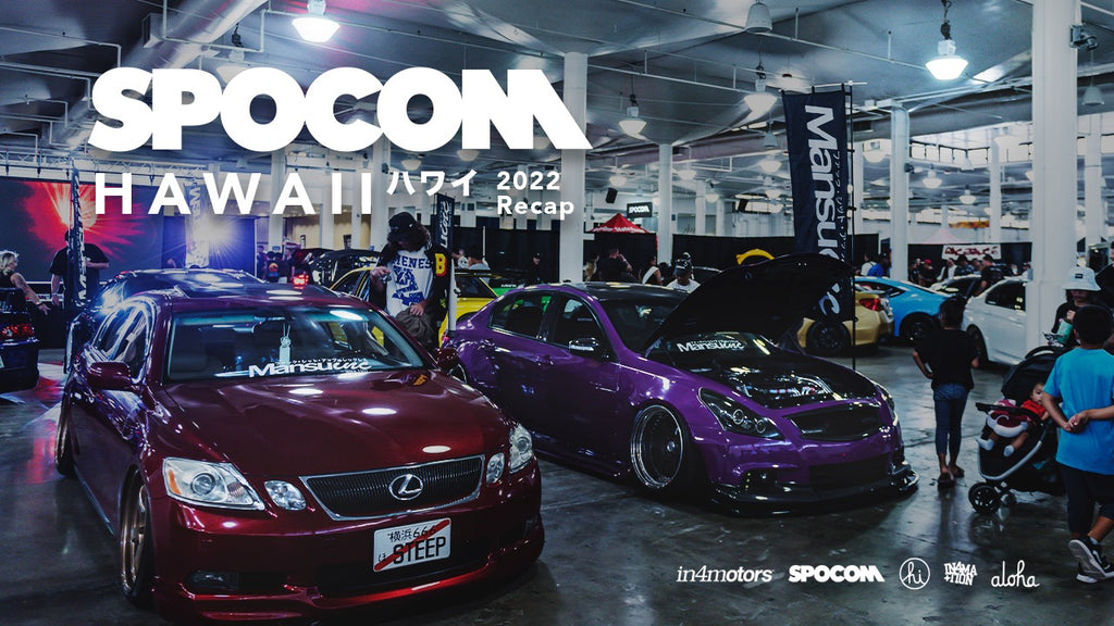 HAWAII 22 HAWAII'S CAR SCENE IS BACK! IN4MATION Store
