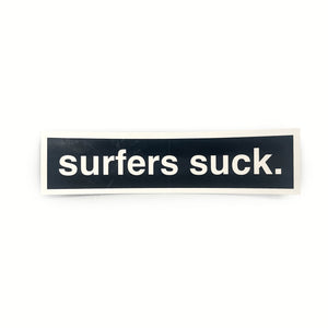SURFERS SUCK STICKER