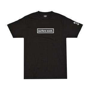 SURFERS SUCK TEE
