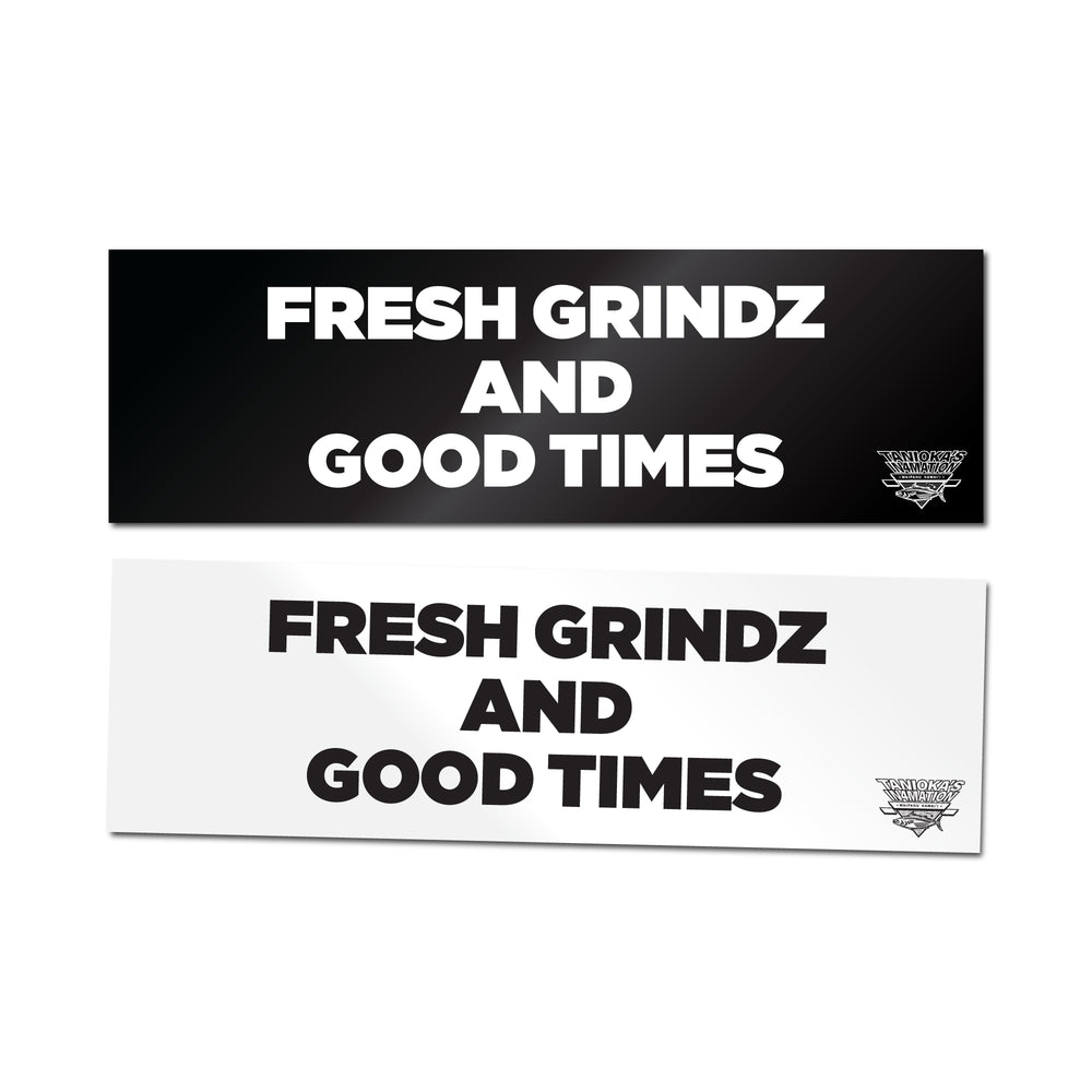 FRESH GRINDS BUMPER STICKER