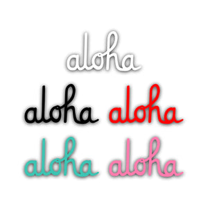 ALOHA SCRIPT DIE CUT STICKER 6 INCH